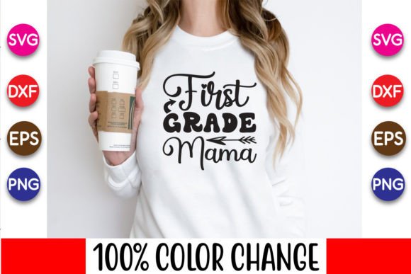 First Grade Mama Svg: Graphics for Crafts