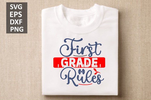 First Grade Rules SVG: Crafts & Graphics