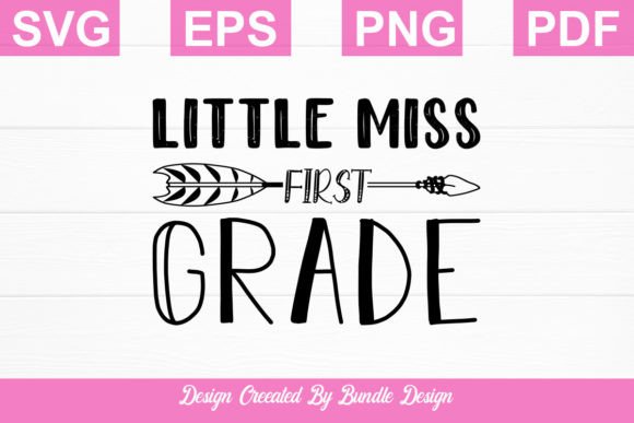Little Miss First Grade Graphics for Crafts