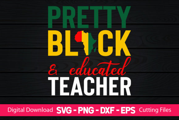 Pretty Black Educated Teacher Graphics for Crafts