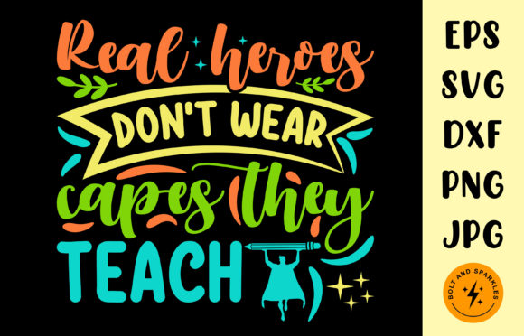 Real Heroes Teach SVG: Graphics for Crafts