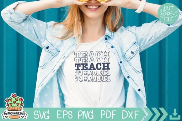 Teach Shirt Svg: Graphics for Crafts & Blogs